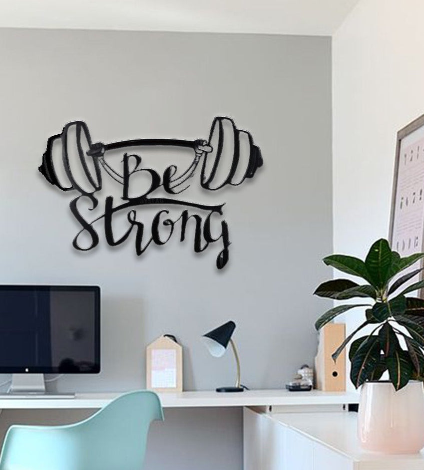 Be Strong
